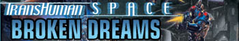 GURPS Transhuman Space: Broken Dreams